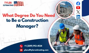 What Degree Do You Need to Be a Construction Manager